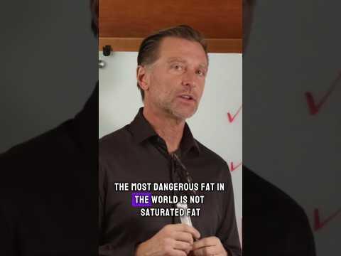 The MOST Dangerous Fat in the World (It's Not Saturated Fat!)